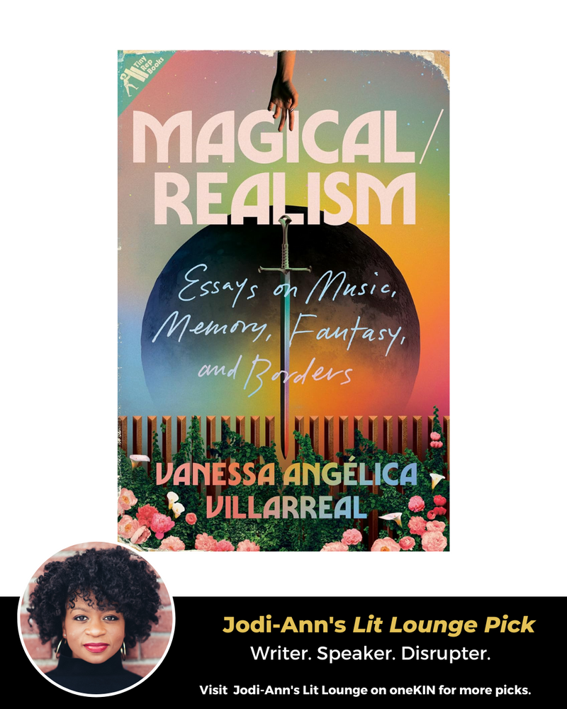 Magical/Realism: Essays on Music, Memory, Fantasy, and Borders (Presale)