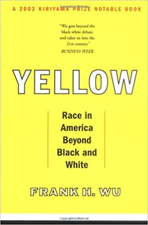 Yellow:Race in America Beyond Black and White