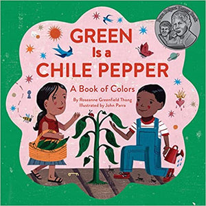 
            
                Load image into Gallery viewer, Green Is a Chile Pepper: A Book of Colors
            
        