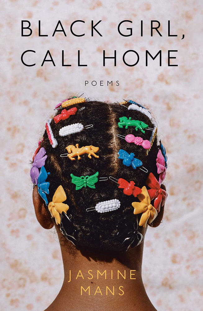 
            
                Load image into Gallery viewer, Black Girl, Call Home
            
        