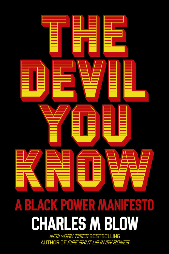 
            
                Load image into Gallery viewer, The Devil You Know: A Black Power Manifesto
            
        