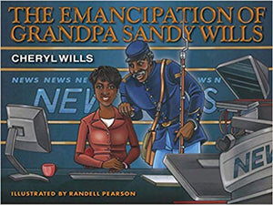 
            
                Load image into Gallery viewer, The Emancipation of Grandpa Sandy Wills (Children&amp;#39;s Book)
            
        